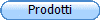 Prodotti