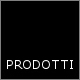 PRODOTTI